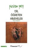 Dil &Ouml;ğreten Hikayeler (T&uuml;rk&ccedil;e - İtalyanca)