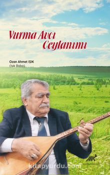 Vurma Avcı Ceylanımı - Ahmet Işık