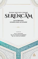 Serencam & Şeyh İbrahim Efendi Zade Ali Efendi