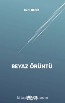 Beyaz Örüntü - Cem Deniz