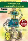 Projelerle Maker &Ouml;ğrenciliği