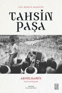 Abdülhamit Yıldız Hatıraları 