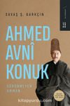 Ahmed Avni Konuk & Görünmeyen Umman