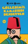 Gözlerimiz Kamaşırdı Dehşetten 