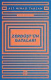 Zerd&uuml;şt'&uuml;n Gataları