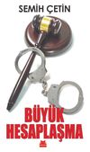 B&uuml;y&uuml;k Hesaplaşma