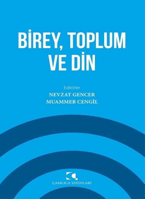Birey, Toplum ve Din