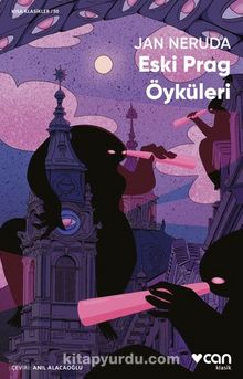 Eski Prag Öyküleri - Jan Neruda