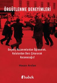 Örgütlenme Deneyimleri