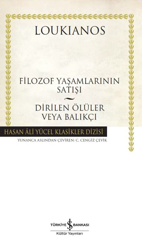 Filozof Yaşamlarının Satışı - Dirilen Ölüler Veya Balıkçı (Ciltli)