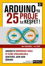 Arduino'yu 25 Proje ile Keşfet