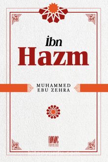 İbn Hazm - Prof.Dr. Muhammed Ebu Zehra