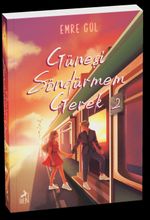 Güneşi Söndürmem Gerek 2 (Karton Kapak)