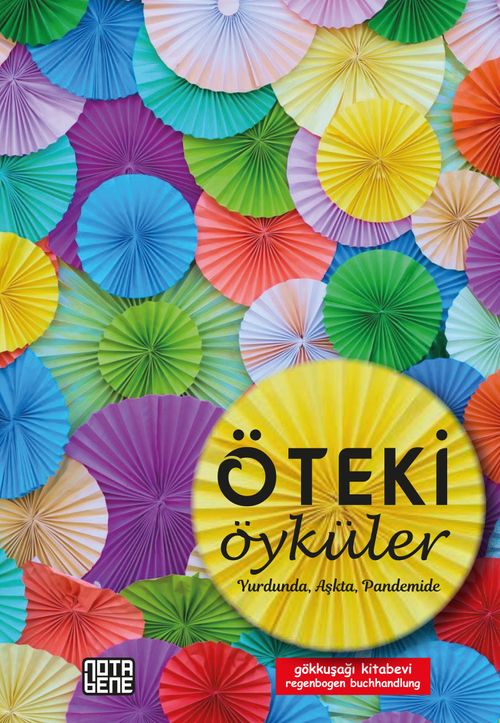 Öteki Öyküler & Yurdunda, Aşkta, Pandemide