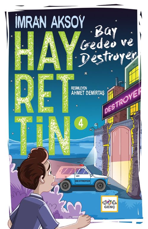 Hayrettin 4 / Bay Gedeo ve Destroyer (Ciltli)