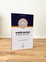 Kadir Gecesi Bin Aydan Hayırlı Gece (Cep Boy)