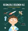 Resimlerle D&uuml;ş&uuml;nen Kız & Dr. Temple Grandin'in Hikayesi