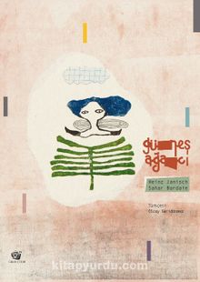 Güneş Ağacı - Heinz Janisch