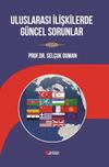 Uluslararası İlişkilerde G&uuml;ncel Sorunlar