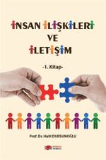 İnsan İlişkileri ve İletişim (1. Kitap)