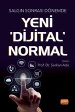 Salgın Sonrası Dönemde yeni Dijital Normal