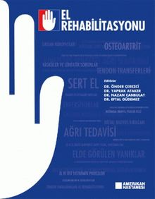 Amerikan Hastanesi El Rehabilitasyonu