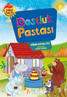 Dostluk Pastası - Kübra Soysal  Cici