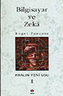 Bilgisayar ve Zeka (Kralın Yeni Usu I)