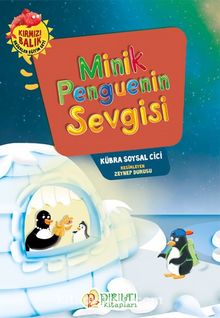 Minik Penguenin Sevgisi - Kübra Soysal  Cici