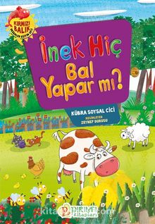 İnek Hiç Bal Yapar mı? - Kübra Soysal  Cici