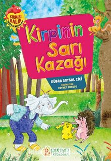 Kirpinin Sarı Kazağı - Kübra Soysal  Cici