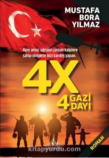 4x4 Gazi 4 Dayı - Mustafa Bora Yılmaz