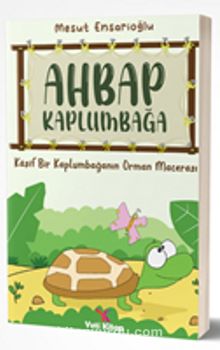 Ahbap Kaplumbağa - Mesut Ensarioğlu