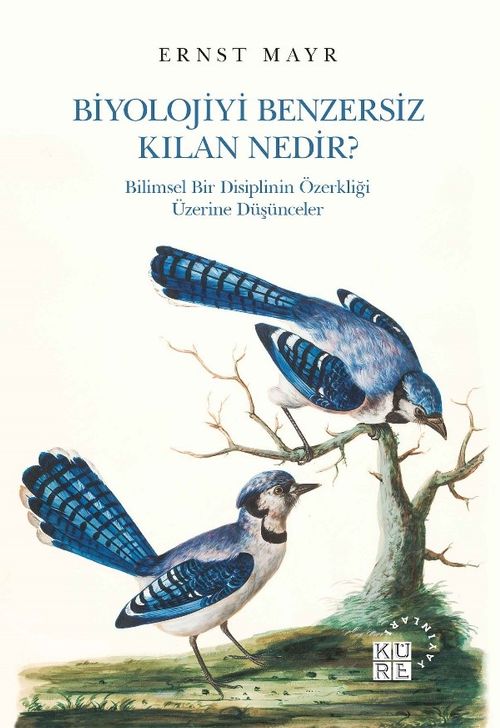 Biyolojiyi Benzersiz Kılan Nedir? & Bilimsel Bir Disiplinin Özerkliği Üzerine Düşünceler