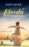 Elveda Ey Duygularım