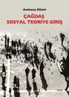 &Ccedil;ağdaş Sosyal Teoriye Giriş