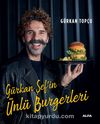 Gürkan Şef’in Ünlü Burgerleri (Ciltli)