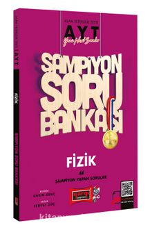 2022 AYT Şampiyon Fizik Soru Bankası - Servet Güç