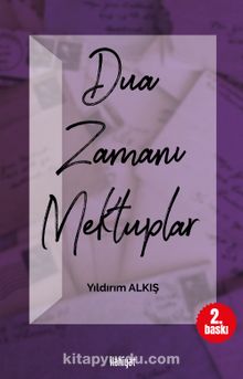 Dua Zamanı Mektuplar - Yıldırım  Alkış