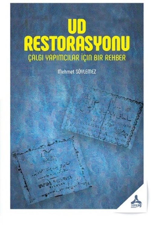 Ud Restorasyonu Çalgı Yapımcılar İçin Bir Rehber