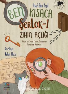 Ben Kısaca ŞerLok 1 / Zihin Açlığı - Asaf Ekin Yeşil