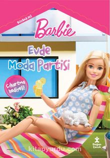 Barbie Boyama Evi Evde Moda Partisi - Bilinmeyen Yazar