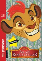 Disney Aslan Koruyucular Maskeli Boyama Kitabı