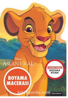 Disney Aslan Kral Özel Kesimli Boyama Macerası - Bilinmeyen Yazar
