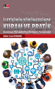 İletişimin Yörüngesinde Kuram ve Pratik