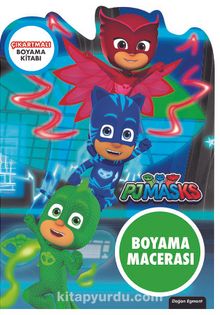 Pjmasks Özel Kesimli Boyama Macerası - Bilinmeyen Yazar