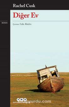 Diğer Ev - Rachel Cusk