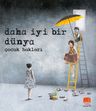 Daha İyi Bir Dünya - Çocuk Hakları