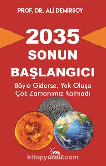 2035 Sonun Başlangıcı - Ali Demirsoy