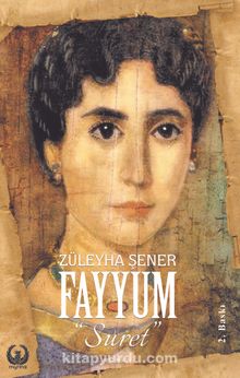 Fayyum & Suret - Züleyha Şener